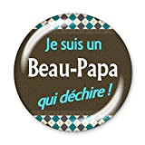 Badge 56mm Beau-papa qui déchire idée cadeau anniversaire noël fête des pères naissance