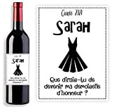 Étiquette personnalisable pour bouteille vin ou de champagne - Demande originale future demoiselle d'honneur ou témoin de mariage