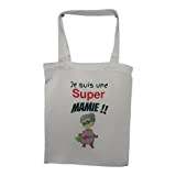 Sac shopping, tote bag je suis une super mamie