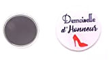Un Magnet Badge Aimanté" demoiselle d'honneur" 56mm, Idée Cadeau Mariage, Famille, Témoin