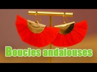 DIY - Boucles d'oreilles andalouses
